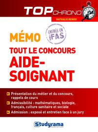 Mémo tout le concours aide-soignant