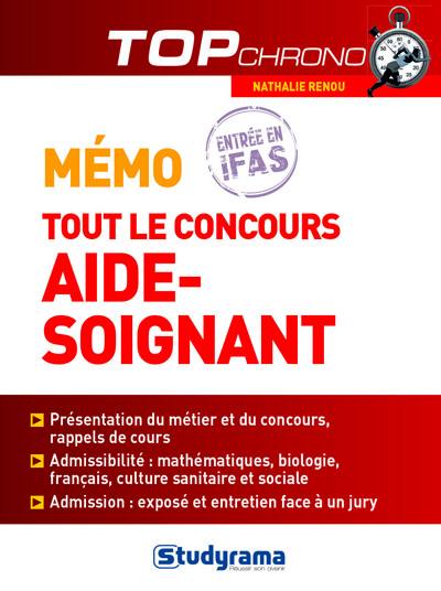 Mémo tout le concours aide-soignant