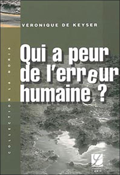 Qui a peur de l'erreur humaine ?