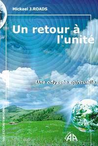 Un retour à l'unité : une odyssée spirituelle