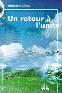 Un retour à l'unité : une odyssée spirituelle