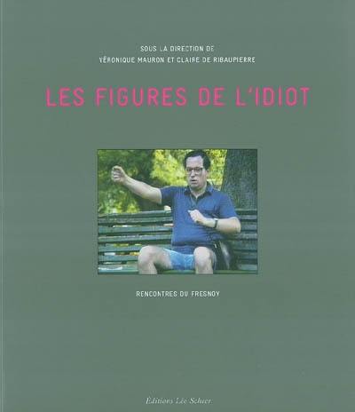 Les figures de l'idiot