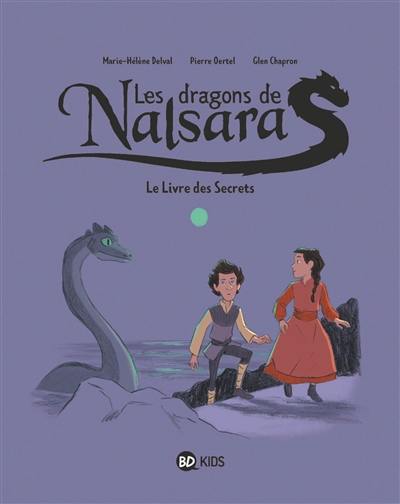 Les dragons de Nalsara. Vol. 2. Le livre des secrets