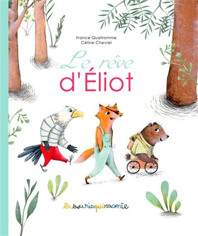 Le rêve d'Eliot