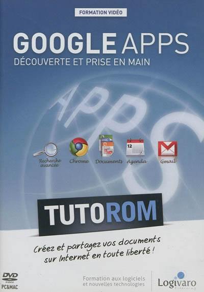 Tutorom Google Apps : découverte et prise en main