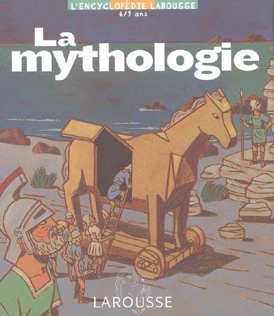 La mythologie