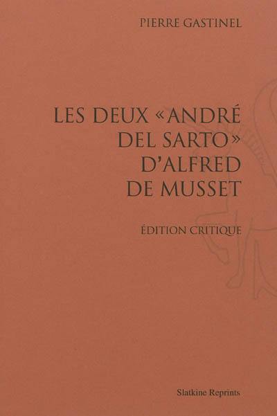 Les deux André del Sarto d'Alfred de Musset