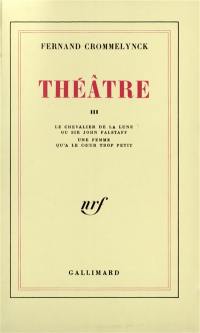 Théâtre. Vol. 3