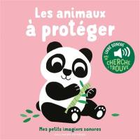 Les animaux à protéger