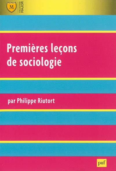 Premières leçons de sociologie