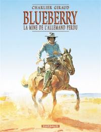 Blueberry. Vol. 11. La mine de l'Allemand perdu