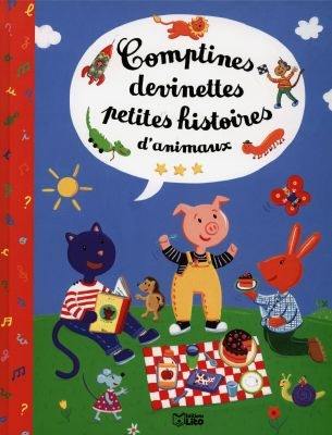 Comptines, devinettes petites histoires d'animaux