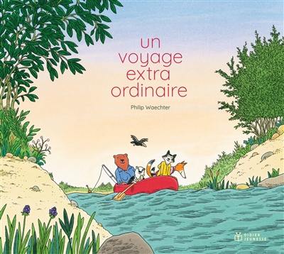 Un voyage extraordinaire