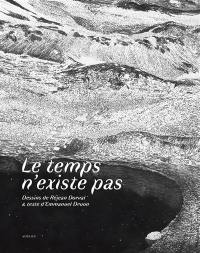 Le temps n'existe pas