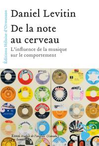 De la note au cerveau : l'influence de la musique sur le comportement