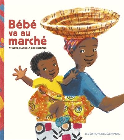 Bébé va au marché