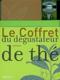 Le coffret du dégustateur de thé