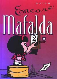 Mafalda. Vol. 2. Encore Mafalda !