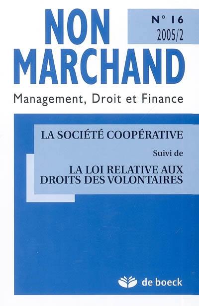 Non marchand, n° 16. La société coopérative