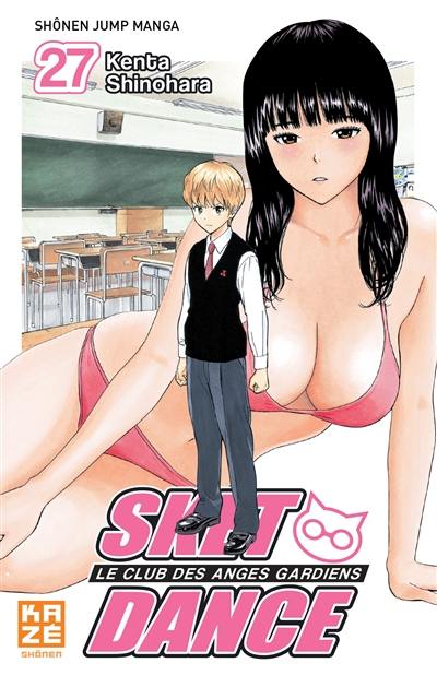 Sket Dance : le club des anges gardiens. Vol. 27