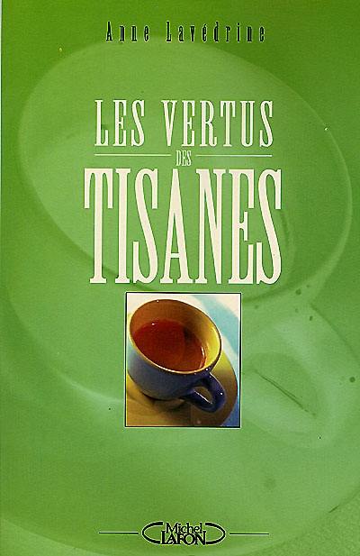 Les vertus des tisanes