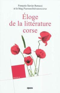 Eloge de la littérature corse : par quelques-uns de ses lecteurs