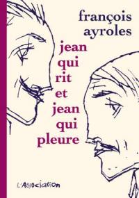 Jean qui rit et Jean qui pleure