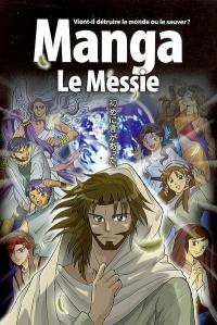 Manga. Le Messie : vient-il détruire le monde ou le sauver ?