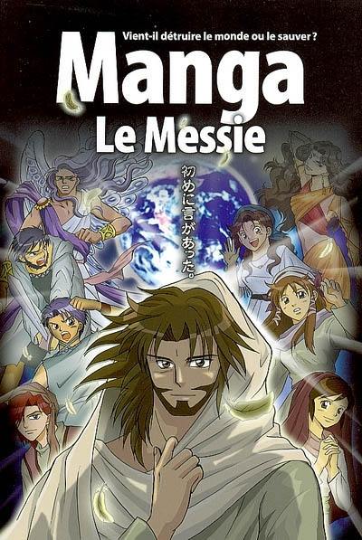 Manga. Le Messie : vient-il détruire le monde ou le sauver ?