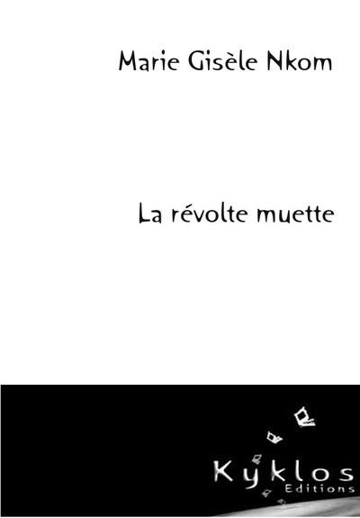 La révolte muette