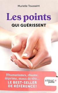 Les points qui guérissent