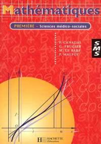 Mathématiques, première sciences médico-sociales : livre de l'élève