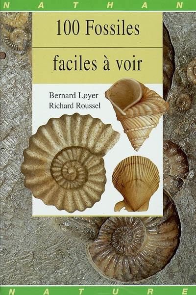 100 fossiles faciles à voir