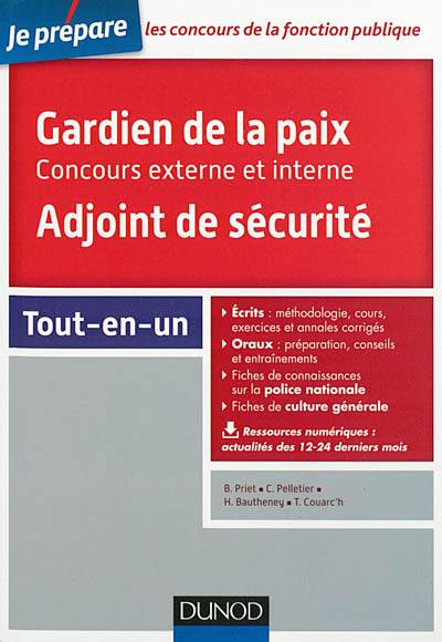 Gardien de la paix, adjoint de sécurité : concours externe et interne