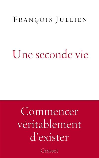 Une seconde vie