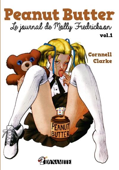 Peanut butter : le journal de Molly Fredrickson. Vol. 1