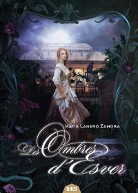 Les ombres d'Esver