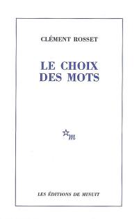 Le choix des mots. La joie et son paradoxe