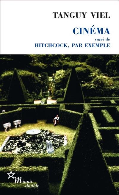 Cinéma. Hitchcock, par exemple