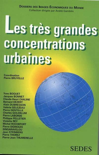 Les très grandes concentrations urbaines