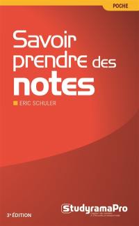 Savoir prendre des notes