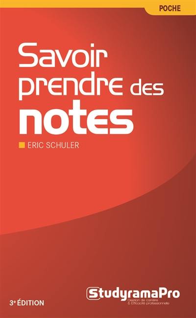 Savoir prendre des notes