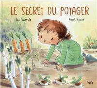 Le secret du potager