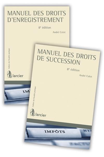 Manuel des droits d'enregistrement, manuel des droits de succession