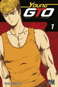 Young GTO (Great teacher Onizuka). Vol. 1