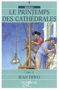 Le printemps des cathédrales