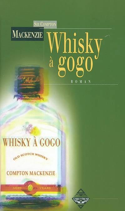 Whisky à gogo