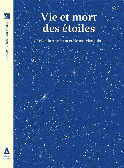 Vie et mort des étoiles