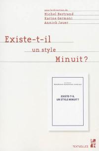 Existe-t-il un style Minuit ?