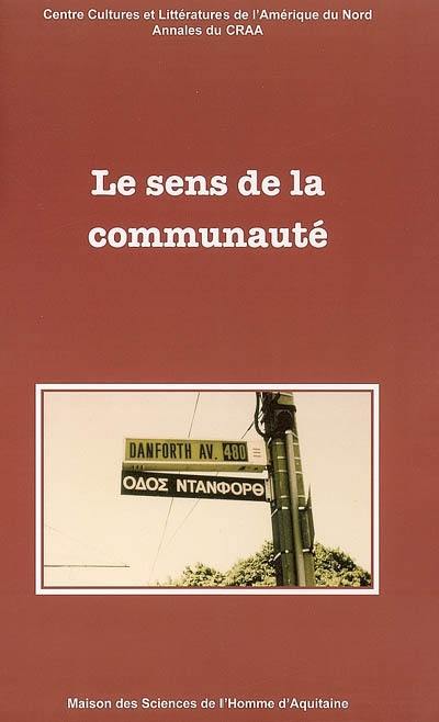 Annales du CRAA, n° 30. Le sens de la communauté